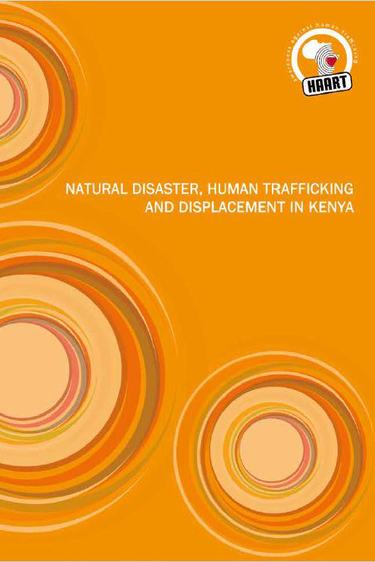 Natural Disaster, Human Trafficking and Displacement in Kenya