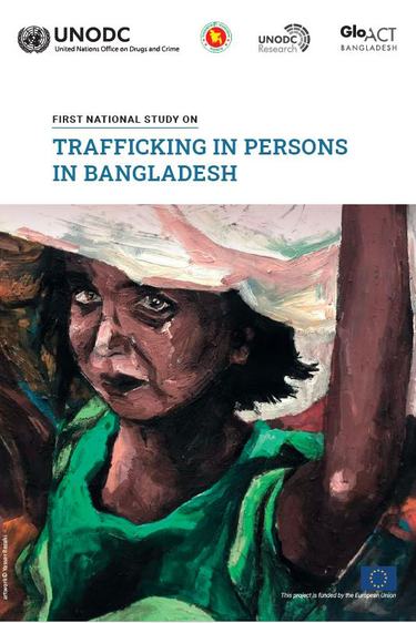 First National Study on Trafficking in Persons in Bangladesh